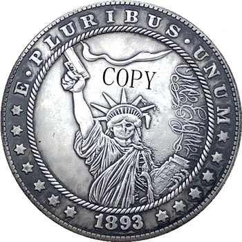 Klaiņot Niķeļa 1893-S ASV Morgan Dolāru MONĒTAS KOPIJU Tips 181